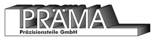 PRÄMA Präzisionsteile GmbH